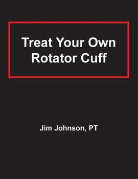 Paperback Treat Your Own Rotator Cuff Book