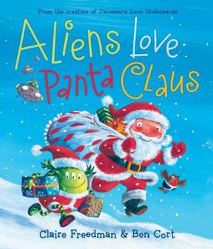 Hardcover Aliens Love Panta Claus Book