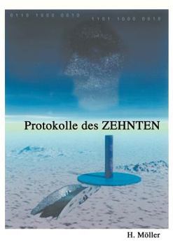 Paperback 2070 Protokolle des ZEHNTEN 2075: Eine fiktive dokumentarische Rückschau auf unsere nahe Zukunft? [German] Book
