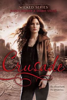 Crusade - Book #1 of the Crusade
