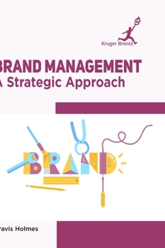 Hardcover Brand Management: A Strategic Approach Book
