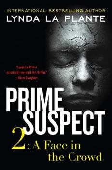 Paperback Prime Suspect 2: A Face in the Crowd Book