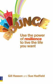 Paperback Bounce: Use the Power of Resilience to Live the Life You Want Book