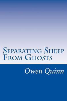 Paperback Separating Sheep from Ghosts Book