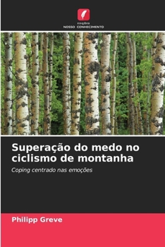 Paperback Superação do medo no ciclismo de montanha [Portuguese] Book