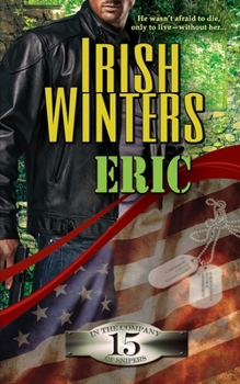 Eric (In the Company of Snipers) - Book #15 of the In the Company of Snipers