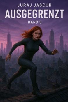 Paperback Ausgegrenzt - Band 3 [German] Book