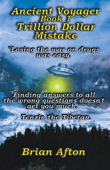 Paperback Ancient Voyager Book 1 Trillion Dollar Mistake Book