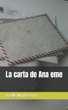 Paperback La carta de Ana eme [Spanish] Book