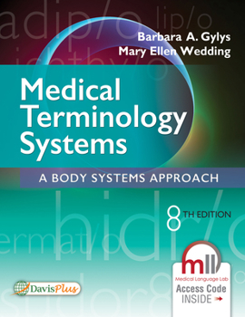 Paperback Medical Terminology Systems: A Body Systems Approach Book