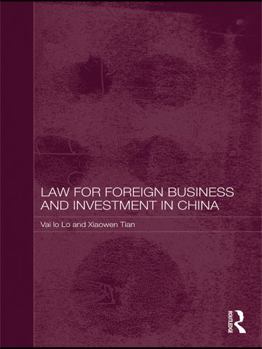 Paperback Law for Foreign Business and Investment in China Book