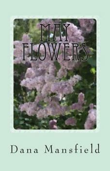 Paperback May Flowers: A Sunset Park Novel Book