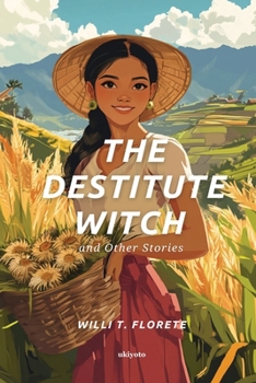The Destitute Witch and Other Stories