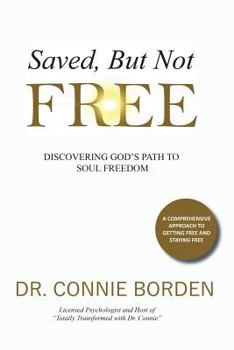 Paperback Saved But Not Free Book