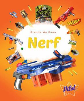 Nerf - Book  of the Brands We Know