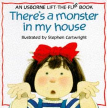 Paperback There's a Monster in My House Book