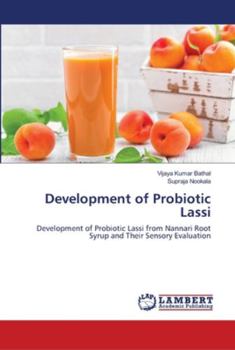 Paperback Development of Probiotic Lassi Book