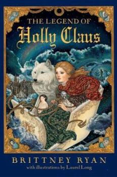 Hardcover The Legend of Holly Claus Book