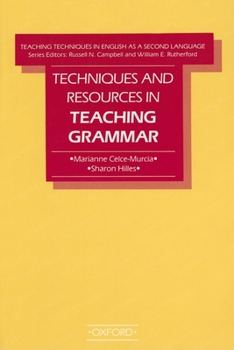 Techniques and Resources in Teaching Grammar (Teaching Techniques in English As a Second Language) - Book  of the Teaching Techniques in English as a Second Language