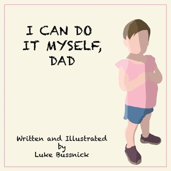 Paperback I Can Do It Myself, Dad Book