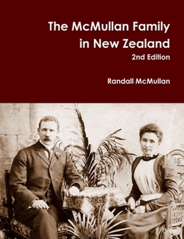Paperback The McMullan Family in New Zealand 2nd Edition Book