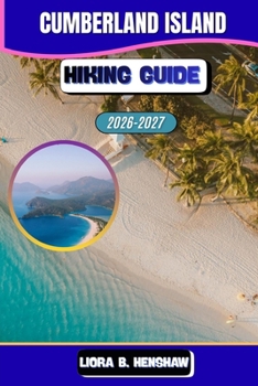 Cumberland Island Hiking Guide 2026–2027 (Trailfront Guides 2026)
