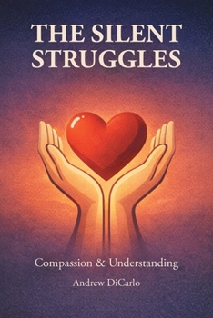 Paperback The Silent Struggles Book