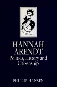 Hannah Arendt - Book  of the Key Contemporary Thinkers (Polity)