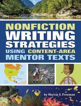 Paperback Nonfiction Writing Strategies Using Content-Area Mentor Texts Book