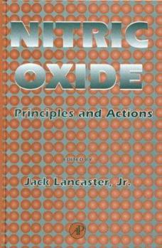 Hardcover Nitric Oxide: Principles and Actions Book