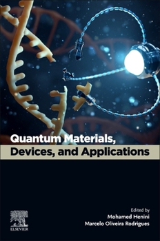 Paperback Quantum Materials, Devices, and Applications Book