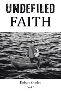 Paperback Undefiled Faith: Book 2 Book