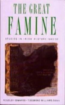 Paperback The Great Famine: Studies in Irish History, 1845-52 Book