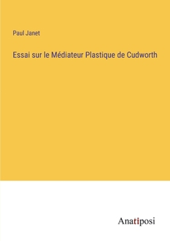 Paperback Essai sur le Médiateur Plastique de Cudworth [French] Book
