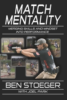 Paperback Match Mentality: Merging Skills and Mindset into Performance Book