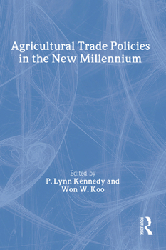 Paperback Agricultural Trade Policies in the New Millennium Book