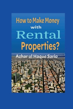 Paperback How to Make Money with Rental Properties? Book