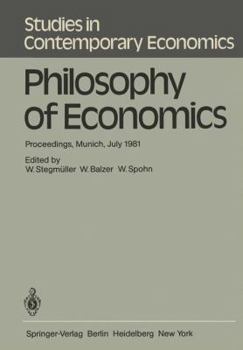 Paperback Philosophy of Economics: Proceedings, Munich, July 1981 Book