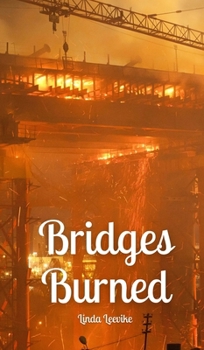 Bridges Burned