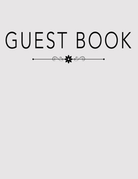 Paperback Guest Book: Elegant, Multi-purpose Message Book for AirBnb, Bed and Breafast, Guest House or Lodge Message Book