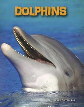Dolphins - Book  of the Living in the Wild: Sea Mammals