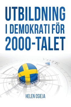 Paperback Utbildning i Demokrati för 2000-Talet [Swedish] Book