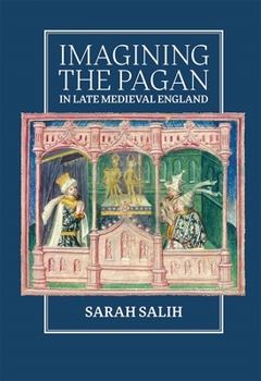 Hardcover Imagining the Pagan in Late Medieval England Book