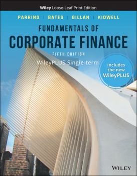 Ring-bound Fundamentals of Corporate Finance, WileyPLUS Card with Loose-leaf Set Single Term Book