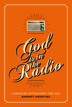 Paperback God Is in the Radio Book