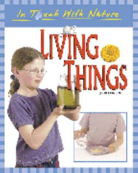 Hardcover In Touch with Nature - Living Things Book
