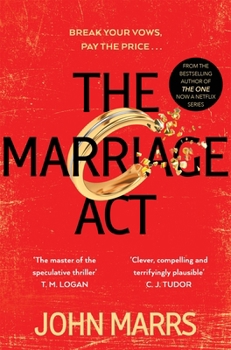 Paperback Marriage Act, The: The Unmissable Speculative Thriller from the Author O Book