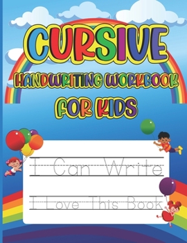 Paperback Cursive Handwriting Workbook For Kids: Cursive Handwriting Workbook Dry Erase, Cursive Handwriting Workbook For Adults Beginners, Cursive Handwriting Book