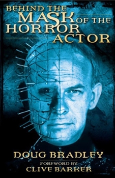 Paperback Behind the Mask of the Horror Actor Book