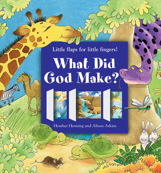 Hardcover What Did God Make Book